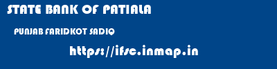 STATE BANK OF PATIALA  PUNJAB FARIDKOT SADIQ   ifsc code
